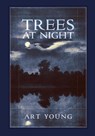 Trees at Night - Art Young - 9798886770452