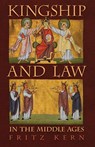 Kingship and Law in the Middle Ages - Fritz Kern - 9798886770605
