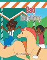 Bad Touching - Tiffanie Tate - 9798886850093