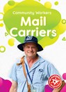 Mail Carriers - Amy McDonald - 9798886870091