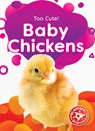 Baby Chickens - Elizabeth Neuenfeldt - 9798886871067