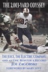 The 2,003-Yard Odyssey - Joe Zagorski - 9798886939149