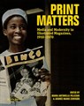 Print Matters - Maria Antonella Pelizzari - 9798887120003