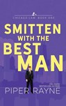 Smitten with the Best Man - Piper Rayne - 9798887140681