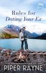 Rules for Dating Your Ex - Piper Rayne - 9798887141657