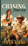Chasing Forever - Piper Rayne - 9798887144207