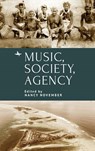 Music, Society, Agency - Nancy November - 9798887193946