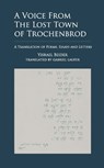 A Voice from The Lost Town of Trochenbrod - Yisrael Beider - 9798887196626