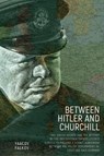 Between Hitler and Churchill - Yaacov Falkov - 9798887196848