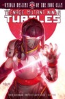 Teenage Mutant Ninja Turtles: The Untold Destiny of the Foot Clan - Erik Burnham ; Mateus Santolouco - 9798887241623