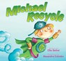 Michael Recycle - Ellie Bethel ; Alexandra Colombo - 9798887244396