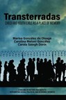 Transterradas - Marisa Gonzalez de Oleaga ; Carolina Meloni Gonzalez ; Carola Saiegh Dorin - 9798887304809