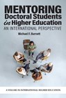 Mentoring Doctoral Students in Higher Education - Michael F. (Louisiana State University Burnett - 9798887308487