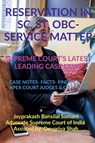 'Reservation in Sc, St, Obc- Service Matter- Supreme Court's Latest Leading Case Laws - Jayprakash Bansilal - 9798887331140