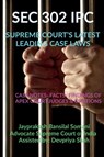 SEC 302 Ipc- Supreme Court's Latest Leading Case Laws - Jayprakash Bansilal - 9798887331263