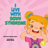 I Live with Down Syndrome - Christina Earley - 9798887353456