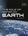 The Role of Water on Earth - Christina Earley - 9798887354453