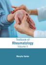 Textbook of Rheumatology: Volume II - Marylin Harter - 9798887404912