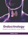 Endocrinology: Pediatric and Geriatric (Case Studies) - Harley Lloyd - 9798887406374