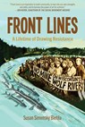 Front Lines - Susan Simensky Bietila - 9798887441511