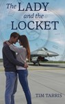 The Lady and the Locket - Tim Tarris - 9798887472546