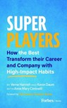 Super Players - Verne Harnish ; Kevin Daum - 9798887505404