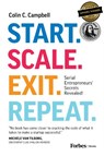 Campbell, C: Start. Scale. Exit. Repeat. - Colin C. Campbell - 9798887506142