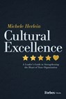 Cultural Excellence - Michele Herlein - 9798887506586