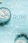 Rumi: Tales of the Spirit - Kamla K Kapur - 9798887620312
