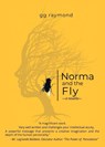 Norma and the Fly - Gg Raymond - 9798887636320