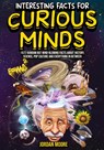 Interesting Facts For Curious Minds - Jordan Moore - 9798887680026
