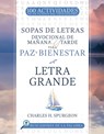 Sopas de letras Devocional de Manana y Tarde para Paz y Bienestar - C. H. Spurgeon - 9798887694085