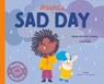 Naomi's Sad Day - Megan Borgert-Spaniol - 9798887702124