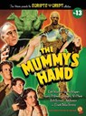 The Mummy's Hand - Tom Weaver ; Laura Wagner ; Gary D. Rhodes - 9798887712406