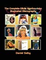 The Complete Olivia Newton-John Illustrated Discography - Daniel Selby - 9798887712444