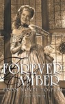 Forever Amber (hardback) - Gary A. Smith - 9798887713601