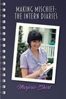 Making Mischief - Marjorie Short - 9798887717289