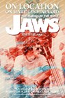 On Location on Martha's Vineyard - The Making of the Movie Jaws - 50th Anniversary Edition - Edith Blake - 9798887717593