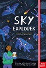 Sky Explorer: A Young Adventurer's Guide to the Sky by Day and Night - Elizabeth Jenner - 9798887770680