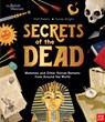 Secrets of the Dead: Mummies and Other Human Remains from Around the World - Matt Ralphs - 9798887770819