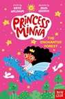 Princess Minna: The Enchanted Forest - Kirsty Applebaum - 9798887771458