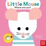 Baby Faces: Little Mouse, Where Are You? - Ekaterina Trukhan - 9798887771489