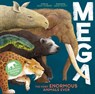 Mega: The Most Enormous Animals Ever - Jules Howard - 9798887772004