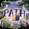 Curll, J: My Path - Jana Curll - 9798887772134