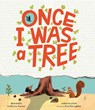 Once I Was a Tree - Guilherme Karsten - 9798887772257