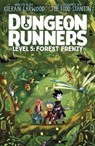 Dungeon Runners: Forest Frenzy: Volume 5 - Kieran Larwood - 9798887773414