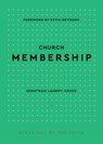 Church Membership - Jonathan Landry Cruse - 9798887790404