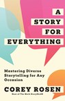 A Story for Everything - Corey Rosen - 9798887981031