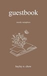Guestbook - Hayley N. Chow - 9798888106655