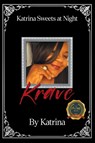 Krave - Katrina - 9798888108468